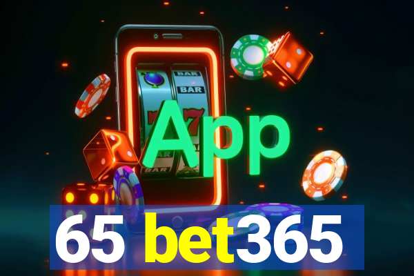 65 bet365